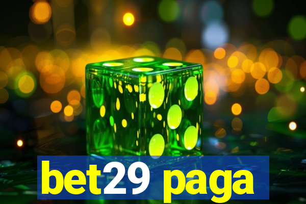 bet29 paga